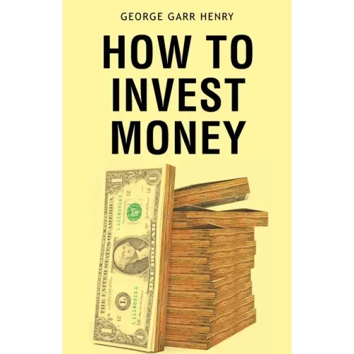 How to Invest Money
