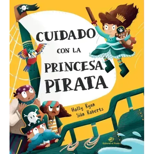 Cuidado Con La Princesa Pirata