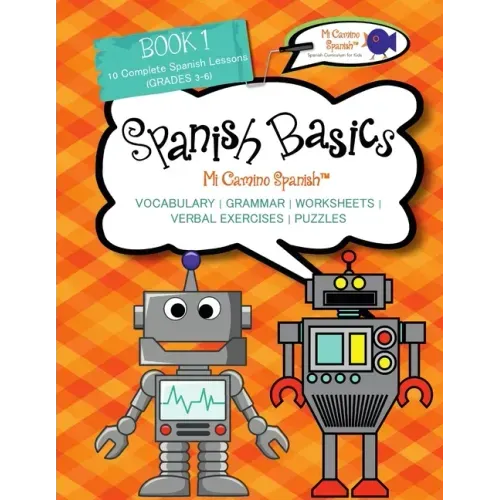 Book 1 Spanish Basics (Grades 3-6)