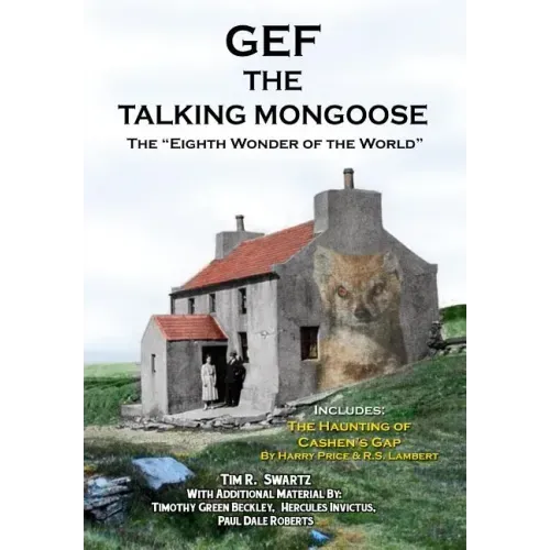 Gef The Talking Mongoose: The Eighth Wonder of the World