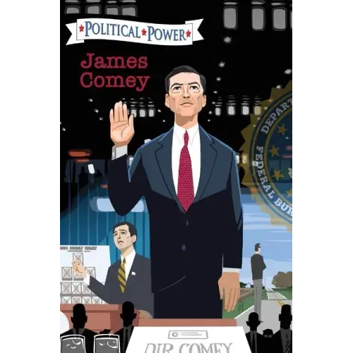 Political Power: James Comey