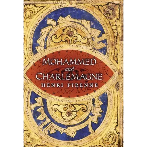 Mohammed and Charlemagne