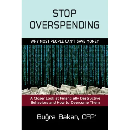 Stop Overspending: Why Most People Can't Save Money
