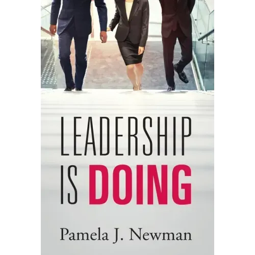 Leadership is Doing