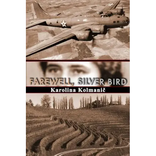 Farewell, Silver Bird