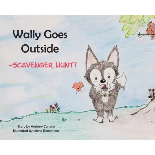 Wally Goes Outside: Scavenger Hunt!