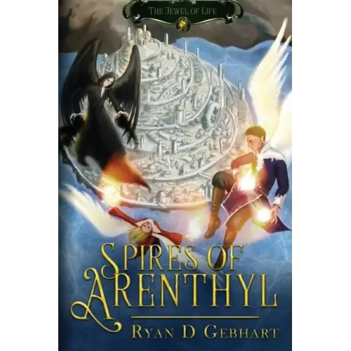 Spires of Arenthyl