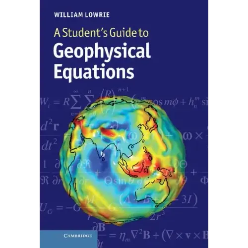 A Student's Guide to Geophysical Equations