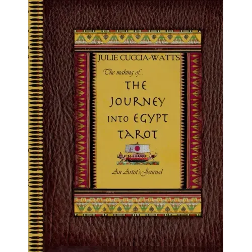 The Making of...Journey into Egypt Tarot