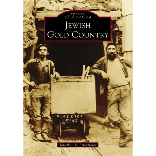 Jewish Gold Country