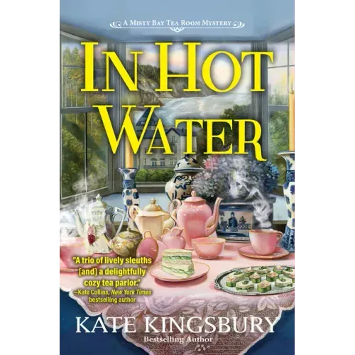 In Hot Water: A Misty Bay Tea Room Mystery