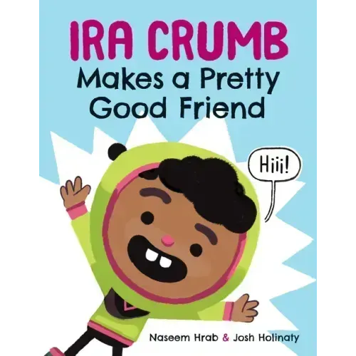 Ira Crumb Makes a Pretty Good Friend