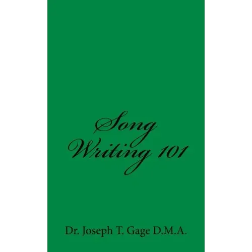 Song Writing 101