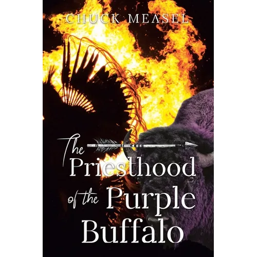 The Priesthood of the Purple Buffalo