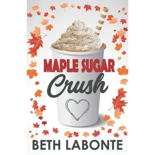 Maple Sugar Crush