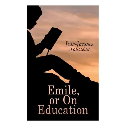 Emile, or On Education
