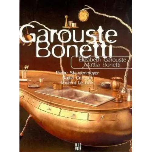Garouste and Bonetti
