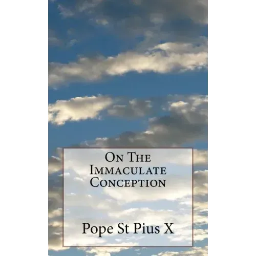 On The Immaculate Conception