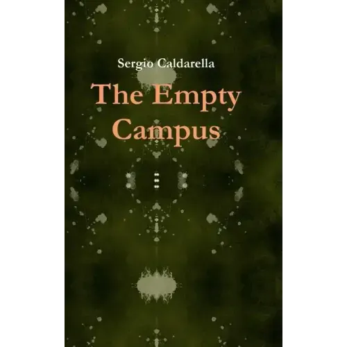 The Empty Campus