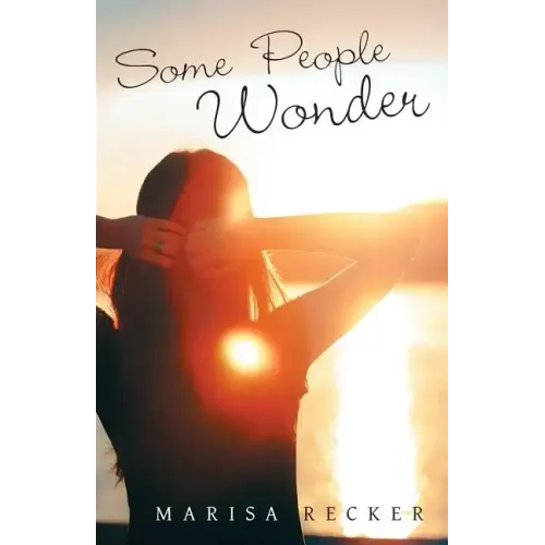 Some People Wonder