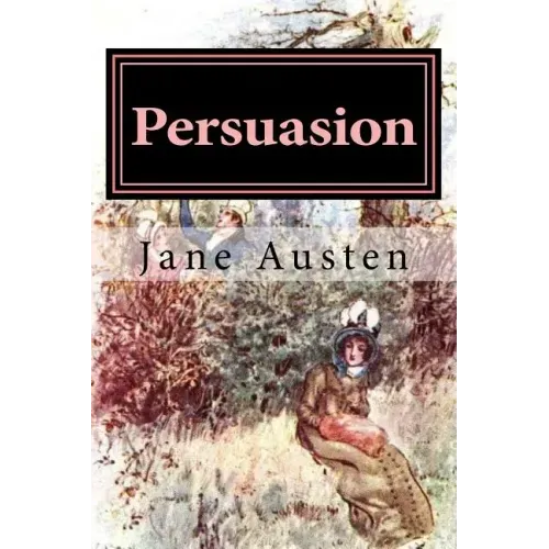 Persuasion: Illustrated