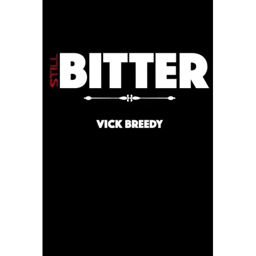 Still Bitter