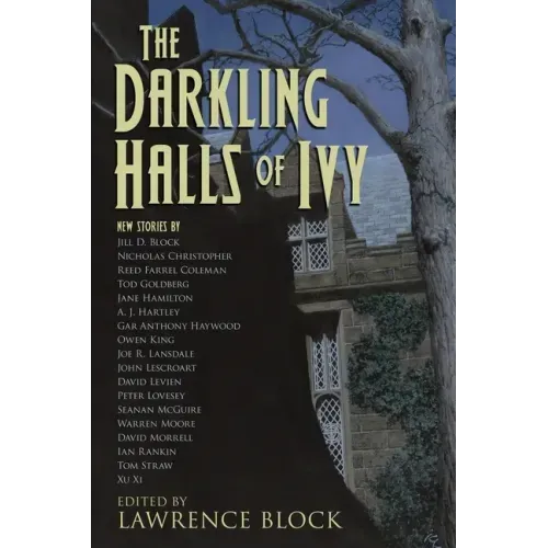 The Darkling Halls of Ivy