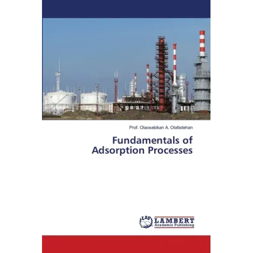 Fundamentals of Adsorption Processes