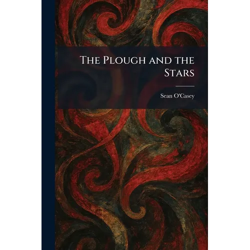 The Plough and the Stars