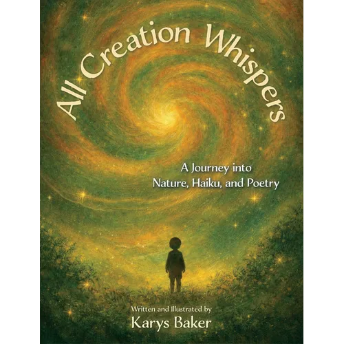 All Creation Whispers
