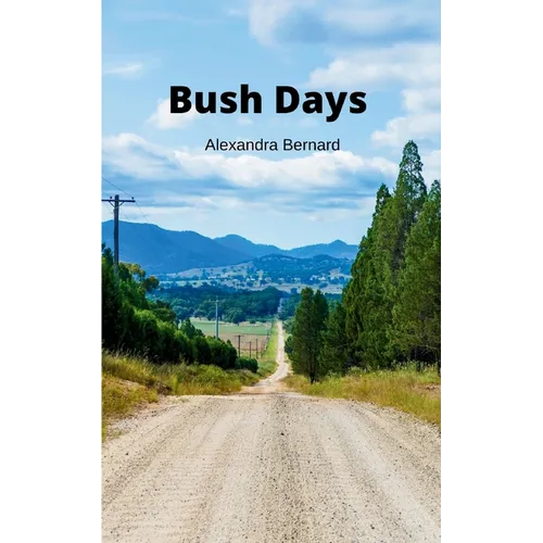 Bush Days