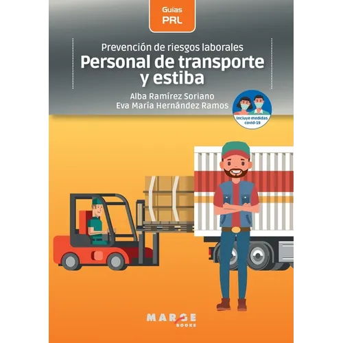Prevención de riesgos laborales: Personal de transporte y estiba