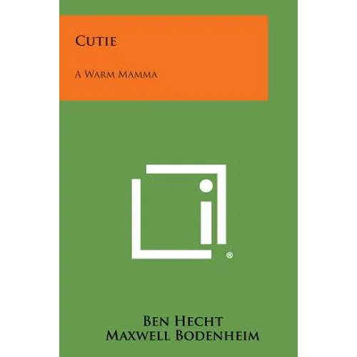 Cutie: A Warm Mamma