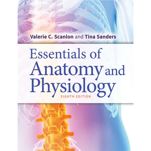 Essentials of Anatomy and Physiology