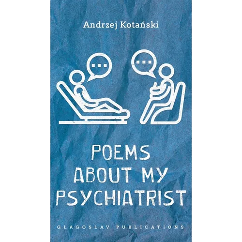 Poems about my Psychiatrist