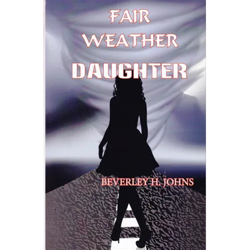 Fair Weather Daughter
