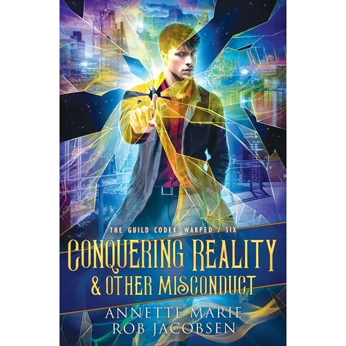 Conquering Reality & Other Misconduct