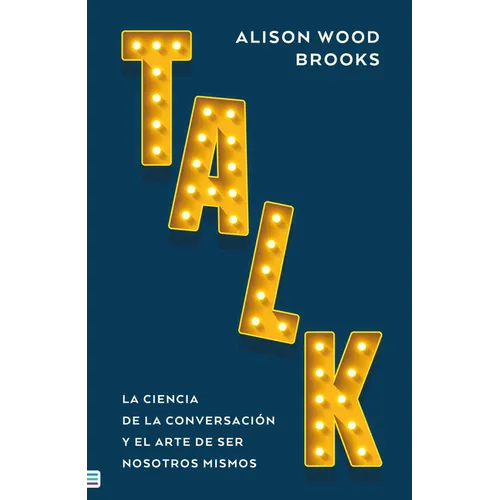 Talk: La Ciencia de la Conversación