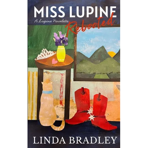 Miss Lupine Rebooted: A Lupine Novelette