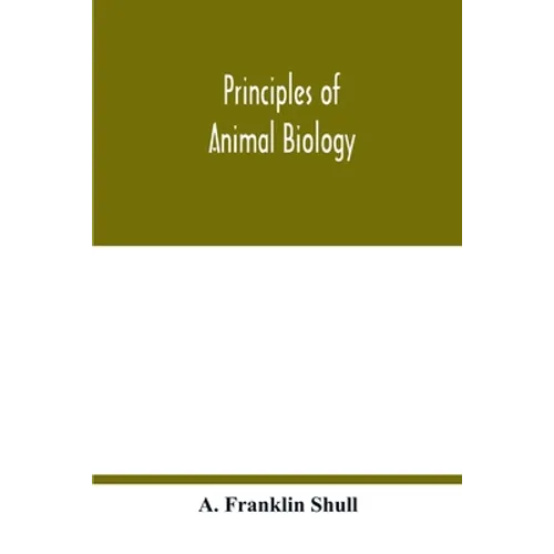 Principles of animal biology