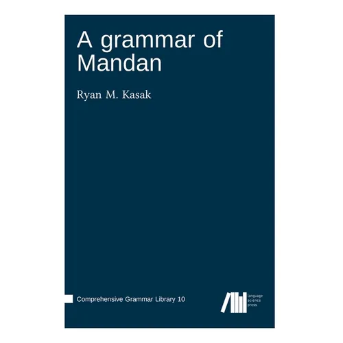 A grammar of Mandan