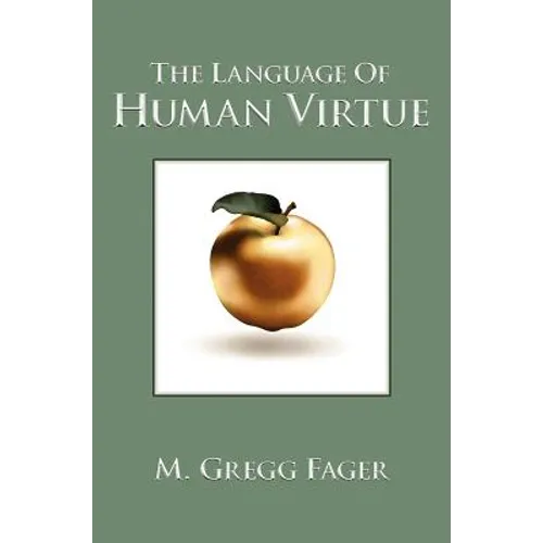 The Language of Human Virtue