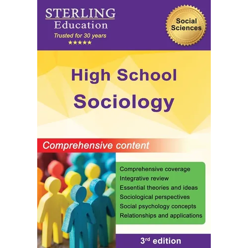 High School Sociology: Comprehensive Content for High School Sociology