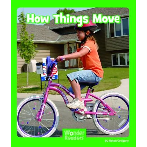 How Things Move