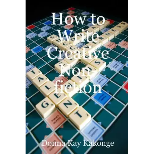 How to Write Creative Non-fiction