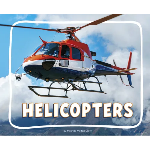 Helicopters