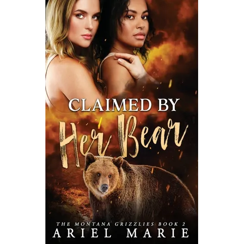 Claimed by Her Bear