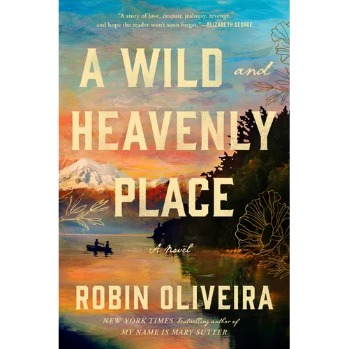 A Wild and Heavenly Place