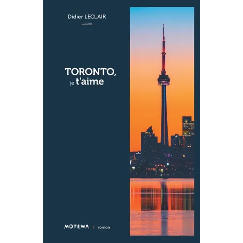 Toronto, je t'aime