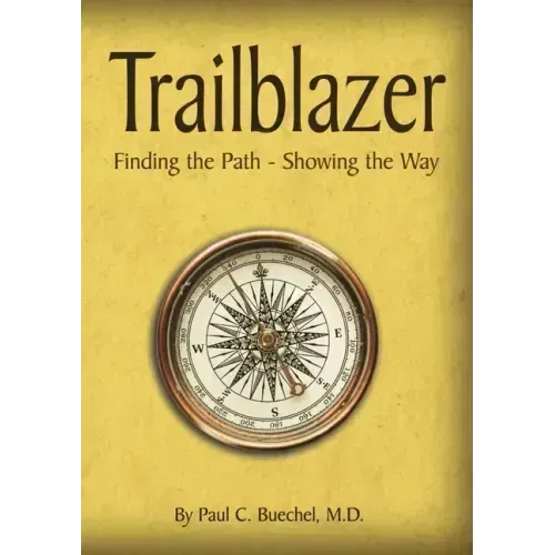 Trailblazer: Finding the Path - Showing the Way